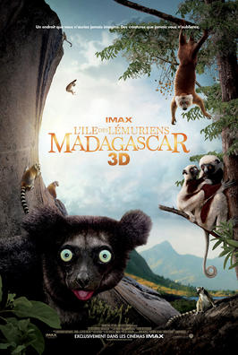 L'île des lé­muriens : Mada­gas­car 3D